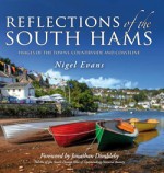 Reflections of the South Hams